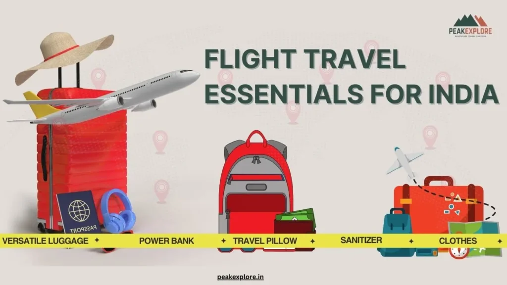 Flight Travel Essentials for India: Must-Have Items for a Comfortable Journey